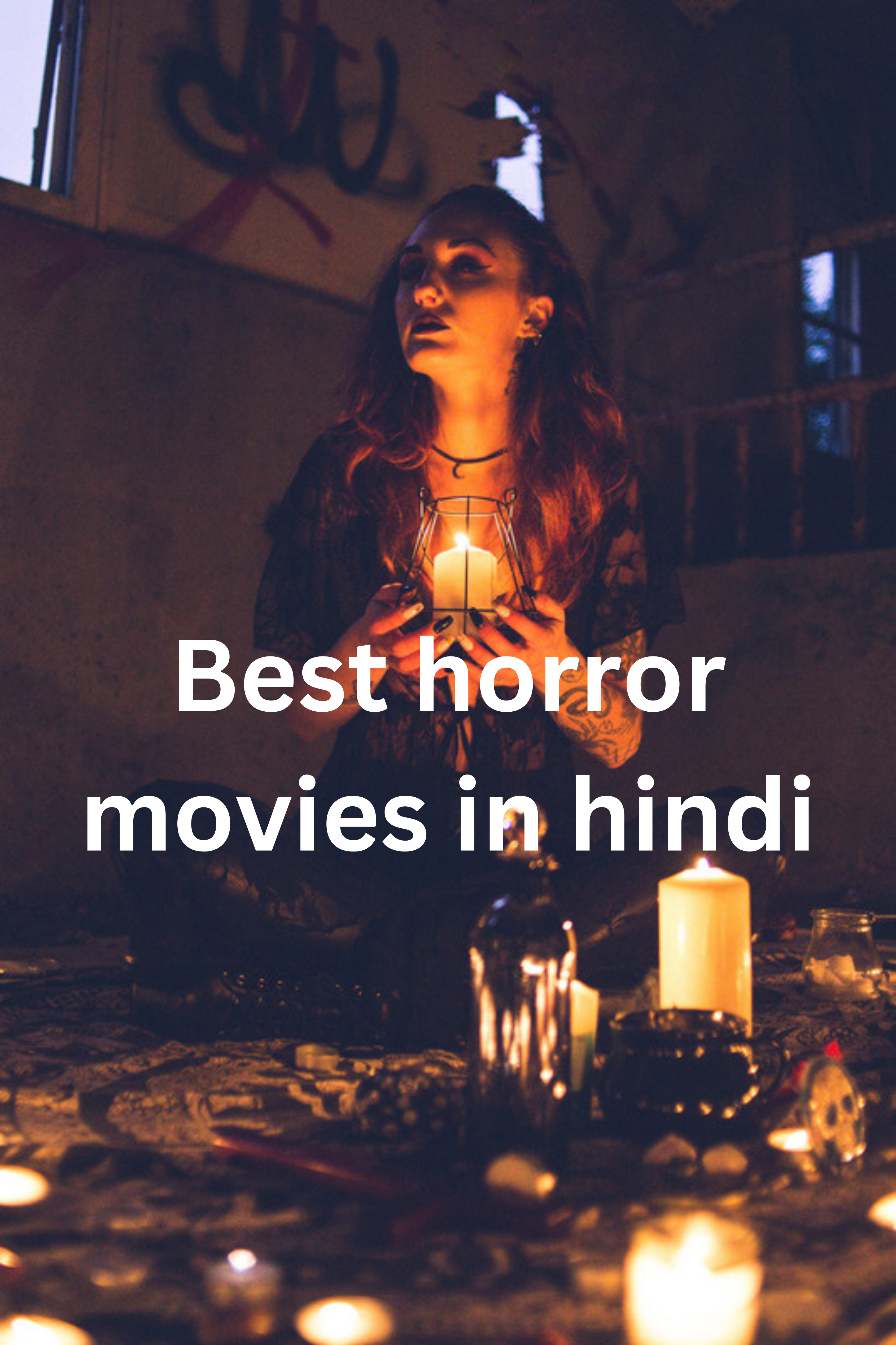 Best horror movies in hindi